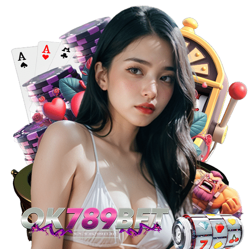 ok789bet สล็อตออนไลน์